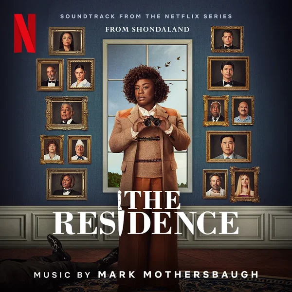 The Residence: Soundtrack From the Netflix Series