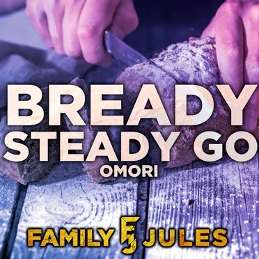 Bready Steady Go (From "Omori")