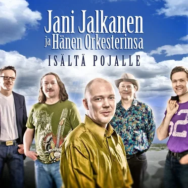 Isältä pojalle by Jani Jalkanen ja Hänen Orkesterinsa - album cover