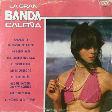La Gran Banda Caleña