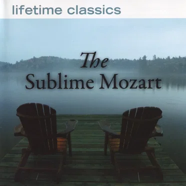 The Sublime Mozart