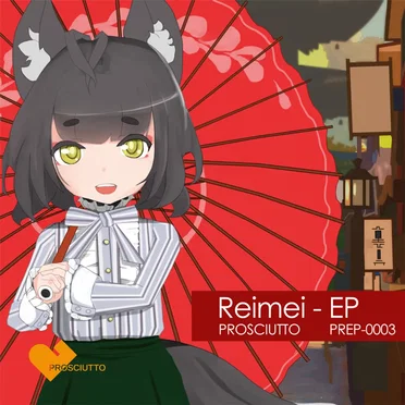 Reimei - EP by PROSCIUTTO - album cover