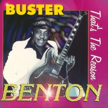 That's The Reason by Buster Benton - album cover