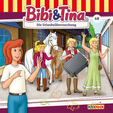 Bibi & Tina, Folge 68: Die Urlaubsüberraschung by Bibi & Tina - album cover