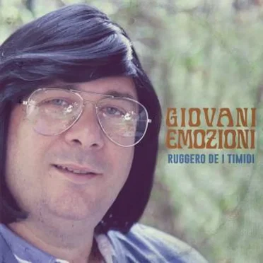 Giovani emozioni by Ruggero de I Timidi - album cover