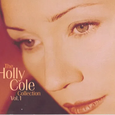 The Holly Cole Collection, Volume 1