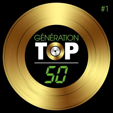 Génération Top 50 by Various Artists - album cover
