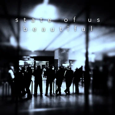 Beautiful by State of Us - album cover