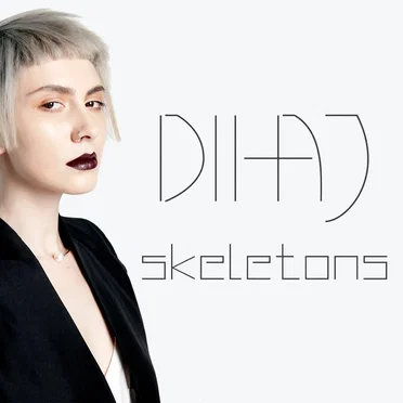 Skeletons by Dihaj - album cover