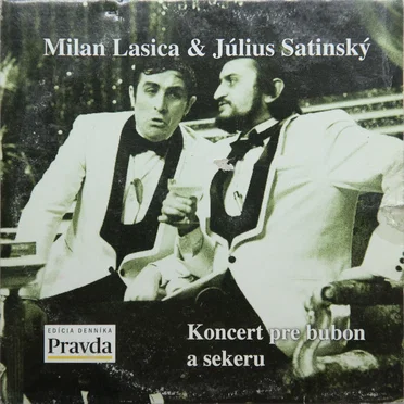 Koncert pre bubon a sekeru by Milan Lasica & Július Satinský - album cover