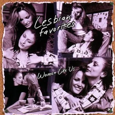 Lesbian Favorites: Women Like Us by Various Artists - album cover