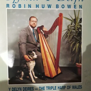 Cyfarch y Delyn by Robin Huw Bowen - album cover