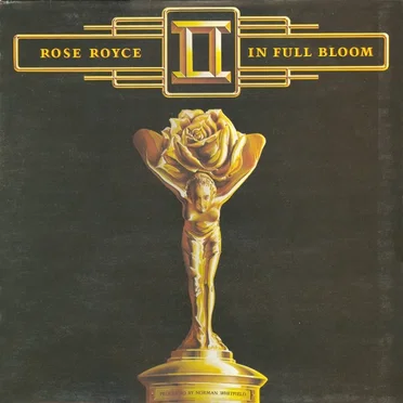 Rose Royce II: In Full Bloom
