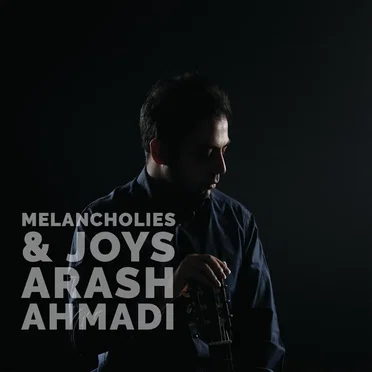 Melancholies and Joys