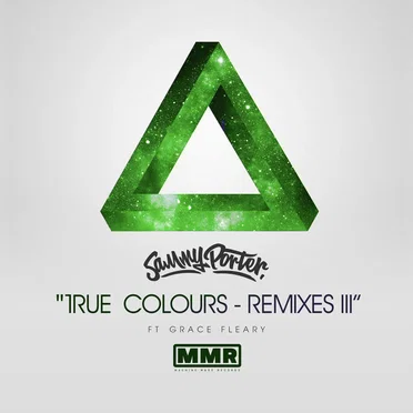 True Colours (Remixes III)