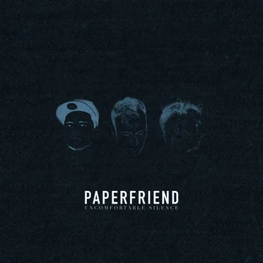 Uncomfortable Silence by Paperfriend - album cover