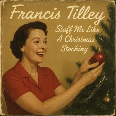 Stuff Me Like a Christmas Stocking (1959)