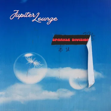 Jupiter Lounge by SPARKLE DIVISION - album cover