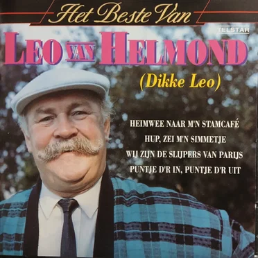 Het beste van Leo van Helmond (Dikke Leo)