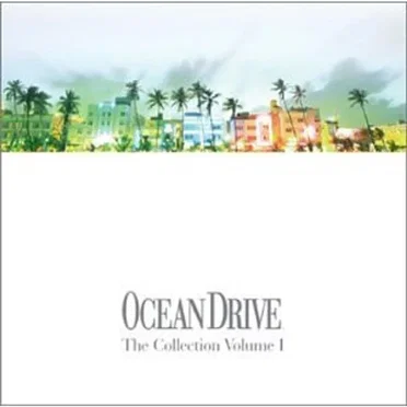 Ocean Drive: The Collection, Volume 1 by Various Artists - album cover