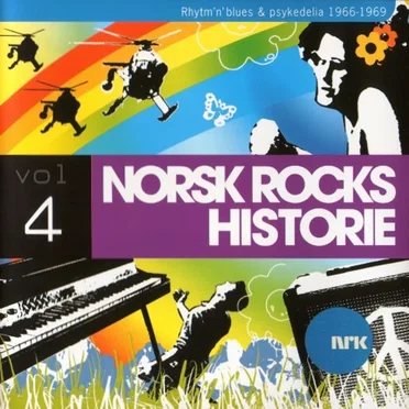 Norsk rocks historie 4: Rhythm'n'blues & psykedelia, 1966-1969 by Various Artists - album cover