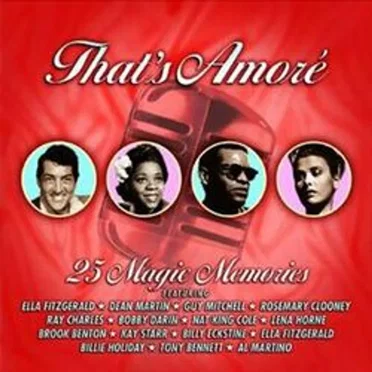 That’s Amore: 25 Magic Memories by Various Artists - album cover