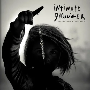 Conversación Imaginaria by Intimate Stranger - album cover