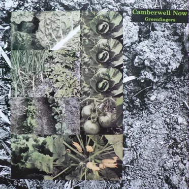 Greenfingers by Camberwell Now - album cover