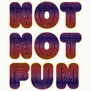 14 Tracks: Not Not Not Not Fun by Various Artists - album cover