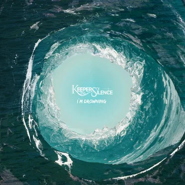 I'm Drowning by Keepers of the Silence - album cover