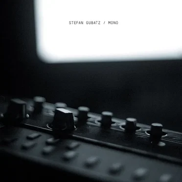 Mono by Stefan Gubatz - album cover
