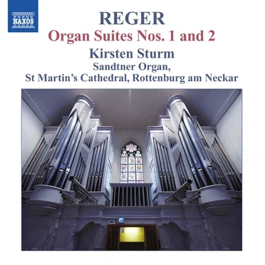 Organ Works, Volume 12: Organ Suites nos. 1 and 2