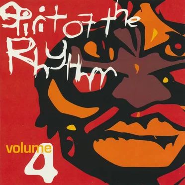 Spirit of the Rhythm volume 4 by Various Artists - album cover