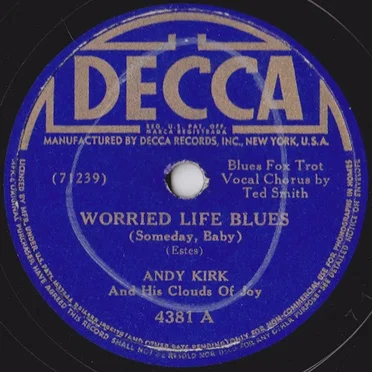 Worried Life Blues / Boogie Woogie Cocktail