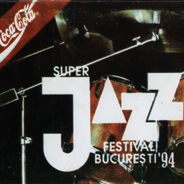 Vedete La Coca Cola Super Jazz Festival București '94 by Various Artists - album cover