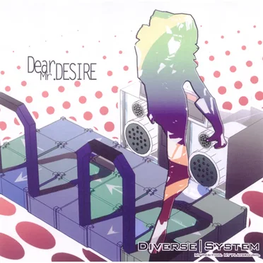 Dear,Mr.DESIRE by Diverse System - album cover