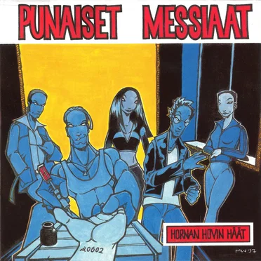 Hornan hovin häät by Punaiset Messiaat - album cover