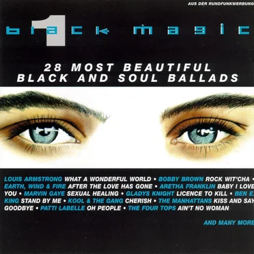 Black Magic 1: 28 Most Beautiful Black and Soul Ballads by Various Artists - album cover