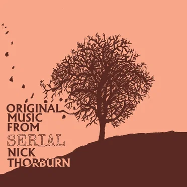 Music From Serial by Nick Thorburn - album cover