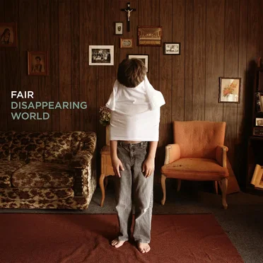 Disappearing World by Fair - album cover