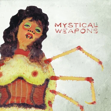 Mystical Weapons by Mystical Weapons - album cover