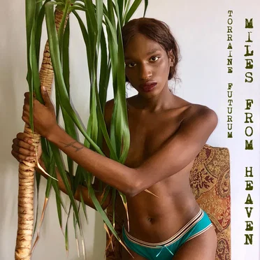 Miles from Heaven by Torraine Futurum - album cover