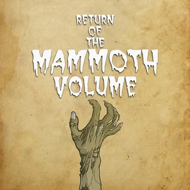 Return of the Mammoth Volume by Mammoth Volume - album cover