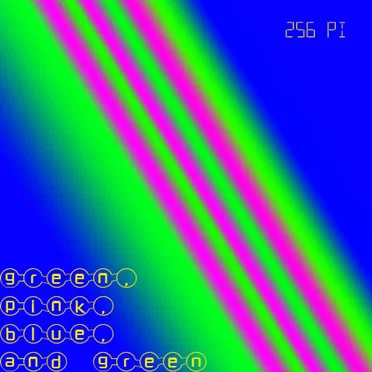 Green, Pink, Blue & Green