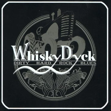 Dirty Hard Rock Blues by Whisky Dyck - album cover