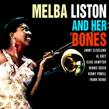 Melba Liston and Her 'Bones by Melba Liston - album cover