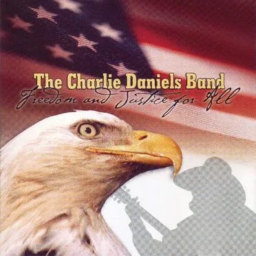 Freedom and Justice for All by The Charlie Daniels Band - album cover