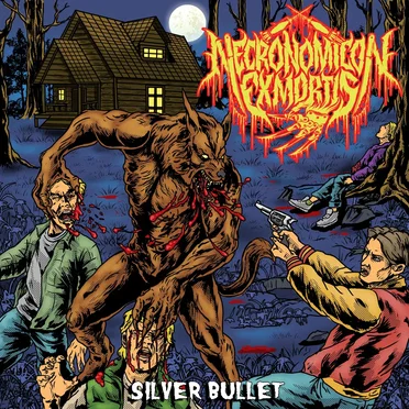 Silver Bullet by Necronomicon Ex Mortis - album cover