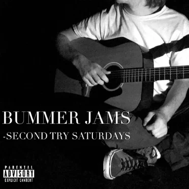 Bummer Jams by Second Try Saturdays - album cover