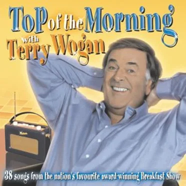 Top of the Morning With Terry Wogan by Various Artists - album cover
